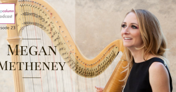Harp Column Podcast Episode 23